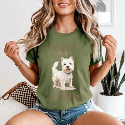 My Bestie Is A Westie Dog Damen T-Shirt Pet Lover Tee