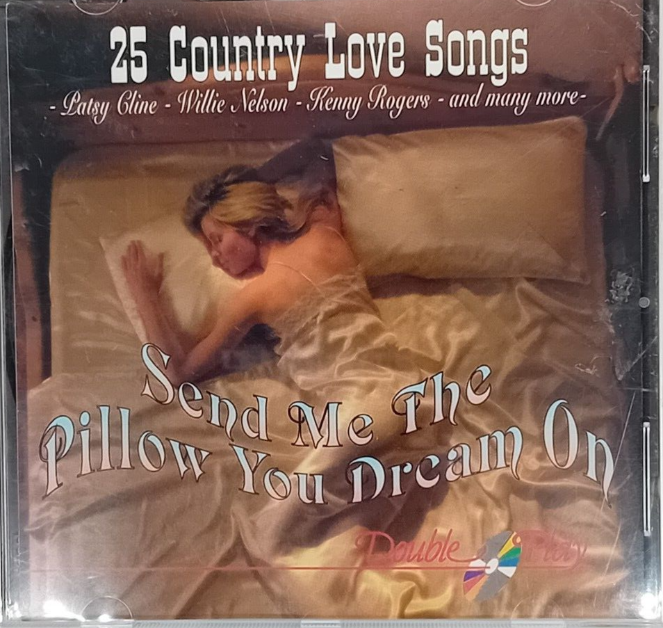 Send Me the Pillow You Dream On Music CD Album