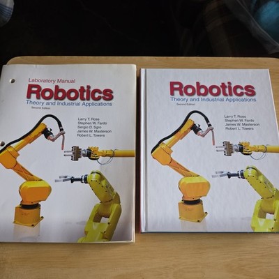  Robotics: Theory and Industrial Applications Hardcover and  textbook. 