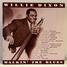 WILLIE DIXON - Walkin' The Blues (2010) - 12" Vinyl Record LP - EX