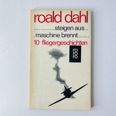 Steigen aus Maschine brennt 10 Fliegergeschichten Roald Dahl | Akzeptabel