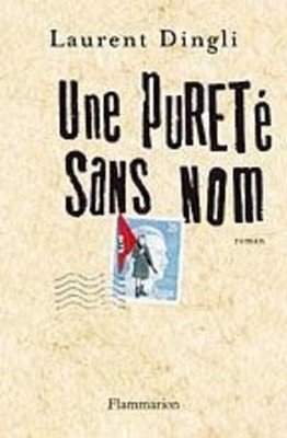 Eine namenlose Reinheit | Dingli Laurent | Guter Zustand