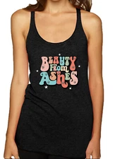 Beauty From Ashes Groovy Font With Stars TriBlend Racerback Tank Top