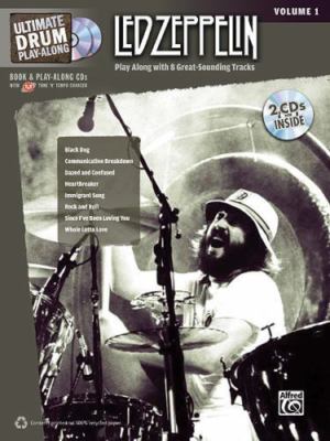 Ultimate Drum Play-Along Led Zeppelin, Vol 1: Play Along with 8 Great-Sounding T