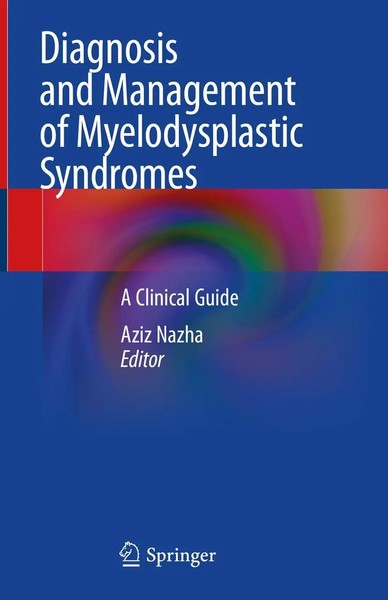 Aziz Nazha | Diagnosis And Management Of Myelodysplastic Syndromes | Buch (2020)-image