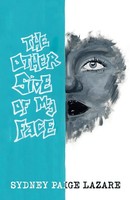 Sydney Paige Lazare | The Other Side Of My Face | Taschenbuch | Englisch (2020)