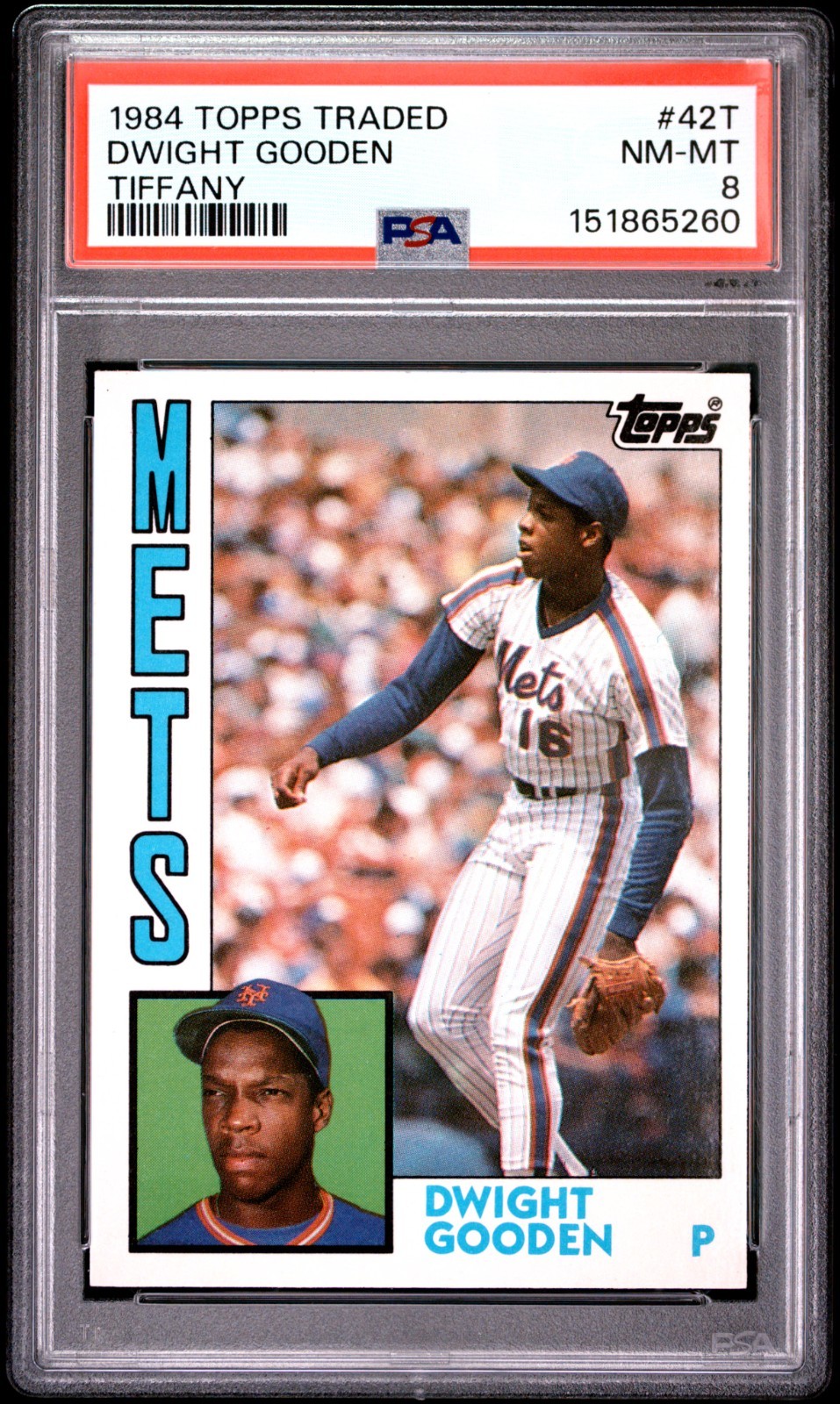Dwight Gooden #42T Baseball Cards 1984 Topps Traded Tiffany trading card — raw and PSA graded price guide