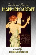 The Life and Times of Harry Broadtape by John Johnson (English) Paperback Book
