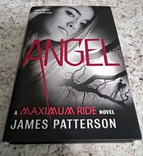 Angel: A Maximum Ride Novel - Hardcover By Pa...