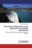 Birknesh Ayele Doda | Preventive Diplomacy As An Approach To Conflict Resolution