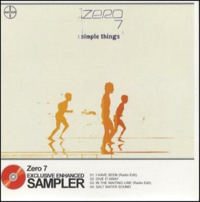 ZERO 7: SIMPLE THINGS   EXCLUSIVE ENHANCED SAMPLER CD (2002) 4 TRACKS