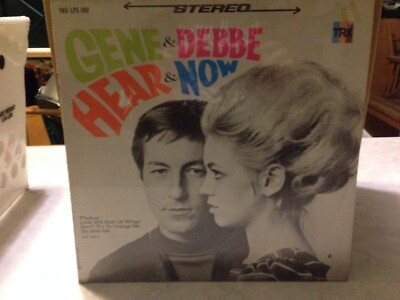 Gene & Debbe Hear And Now Vinyl LP Record 1968 Country Rock Phonodisc CANADA NEW