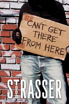 Can't Get There from Here | Todd Strasser | Taschenbuch | 204 S. | Englisch