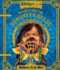 Ripley's Search for the Shrunken Heads (Believe it or not!) by Robert Ripley...