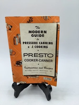 The Modern Guide To Pressure Canning and Cooking (Presto Cooker-Canner, 1975) - Image 1 of 4