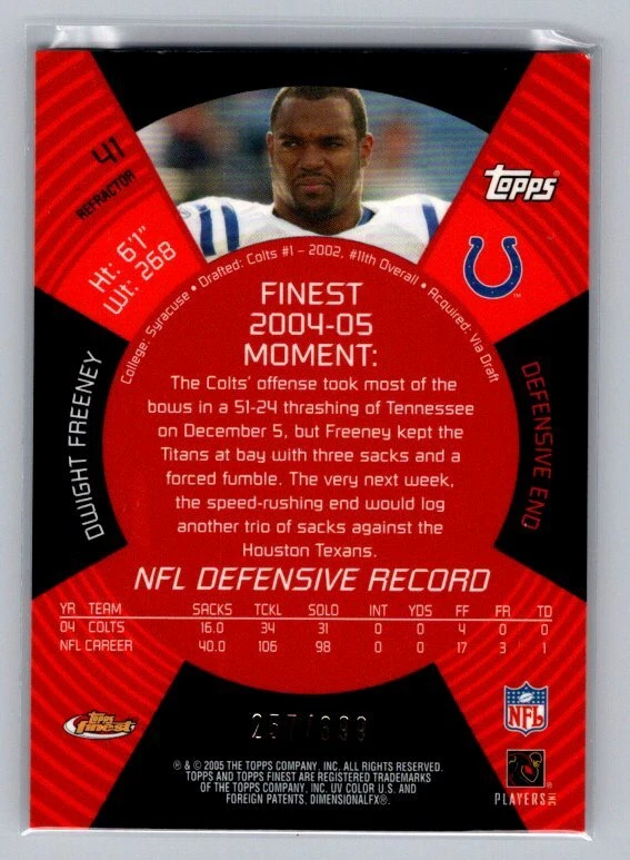 2005 Finest #41 Dwight Freeney Refractors /399 Indianapolis Colts - Image 2 of 2