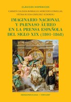 Imaginario Nacional Y Parnaso áUreo En La Prensa EspañOla Del Siglo Xix,...