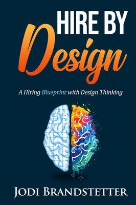 Jodi Brandstetter | Hire By Design | Taschenbuch | Englisch (2020)