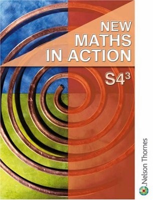 New Maths in Action S4/3 Student Book: Student Book S4/3,Harvey