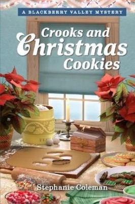 Stephanie Coleman Guidepos Crooks and Christmas Cooki (Taschenbuch) (US IMPORT)