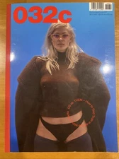 032c Magazine #32 Larissa Hofmann by Jackie Nickerson Bella Hadid Mica Arganaraz