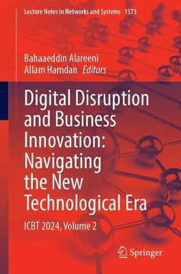 Digital Disruption and Business Innovation: Navigating the Ne... - 9783032004437
