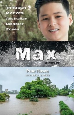 Prue Mason Max: Through My Eyes - Australian Disaster  (Taschenbuch) (US IMPORT)