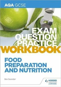 AQA GCSE Food Preparation and Nutrition Exam Question Practice