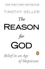 The Reason for God: Belief in an Age of Skepticism - Paperback - VERY GOOD