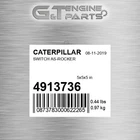 4913736 SWITCH AS-ROCKER fits CATERPILLAR (NEW AFTERMARKET)