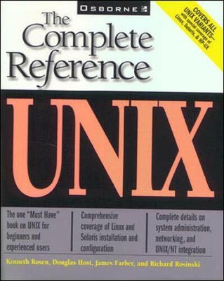 UNIX: The Complete Reference (Unix Tools) by Host, Douglas 007211892X