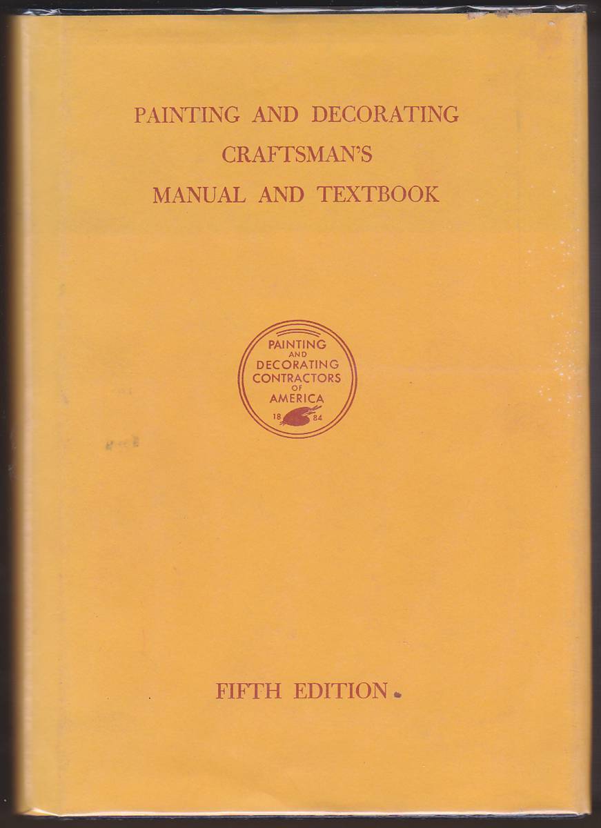 PAINTING AND DECORATING CRAFTSMAN'S MANUAL AND TEXTBOOK | eBay