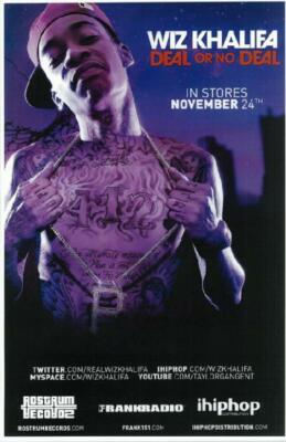 WIZ KHALIFA DEAL OR NO DEAL 2009 PROMO POSTER HIP HOP RAP | eBay
