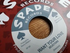 Selectors , Want Your Love , Ranny Williams & Hippy Boys , Memphis Bop ,7" Spade