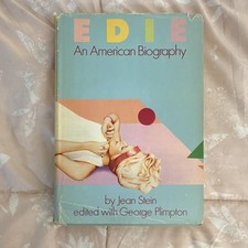 Edie An American Biography by Jean Stein & George Plimpton Hardcover Illustrated