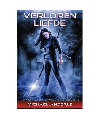 Verloren liefde: De Kurtherian Gambit serie Boek # 3, Michael Anderle