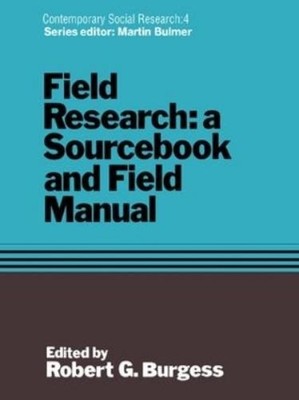 Robert G. Burgess Field Research (Taschenbuch) (US IMPORT)