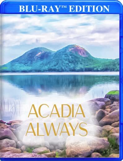 Acadia Always (Blu-ray) Jack Perkins Paul Haley Ken Stack George Demas