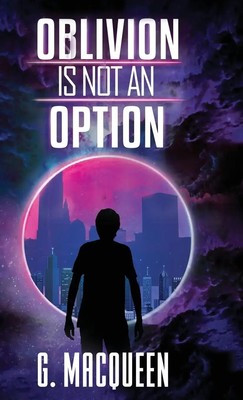 Gareth Macqueen | Oblivion is not an Option | Buch | Englisch (2020) | Gebunden