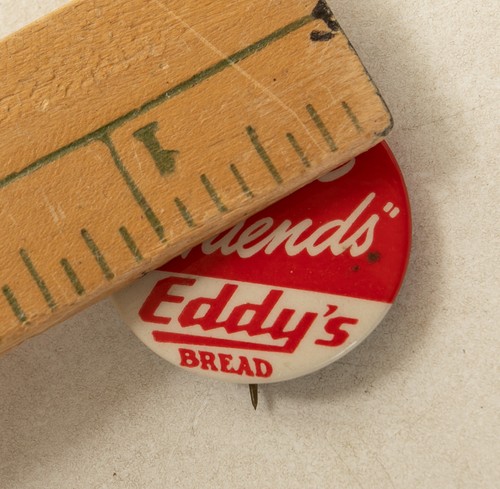 Let's Be Friends Pinback Button (B9B-35/JSF6) Eddy's Bread Celluloid Long Pin - Picture 3 of 5