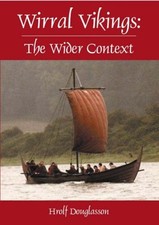 Wirral Vikings: The Wider Context, Douglasson, Hrolf