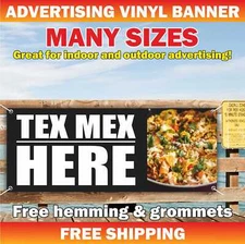 TEX MEX advertising Banner Vinyl Mesh Sign mexican burritos tacos quesadillas