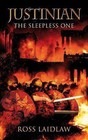Justinian: The Sleepless One by Ross Laidlaw (Paperback, 2010)