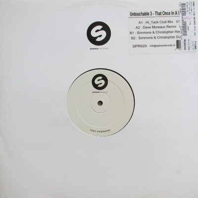 Untouchable 3 - That Once In A Lifetime - Dutch 12'' Vinyl - 2006 - Spinnin
