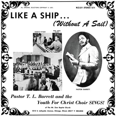 Pastor T.L. Barrett & The Youth for Christ Ch Like a Ship (Without a Sa (Vinyl)