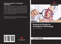 Practical Guide To Urological Pathology Faten Limaiem