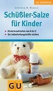 Schüßler-Salze für Kinder (GU Kompasse Partnerschaf... | Buch | Zustand sehr gut
