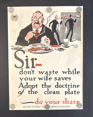 Original WWI US Poster 'Adopt the Doctrine of the Clean Plate' 21”x29”