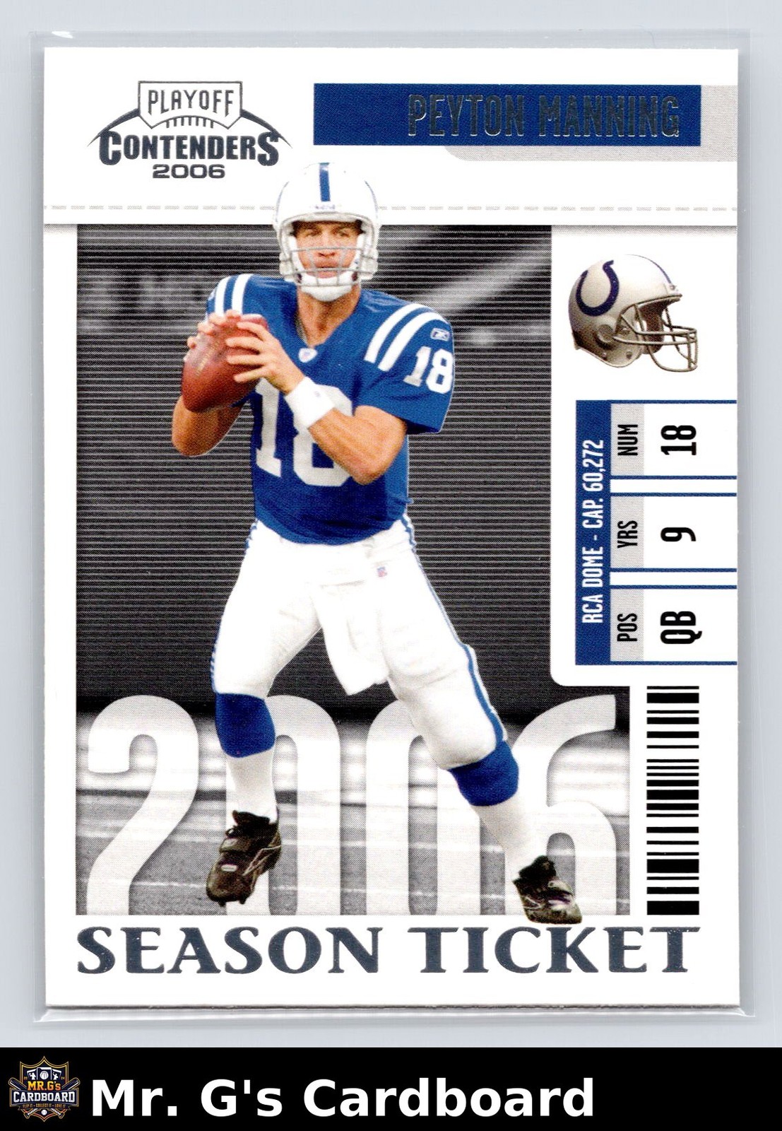 Peyton Manning #43 Football Cards 2006 Playoff Contenders trading card — raw and PSA graded price guide