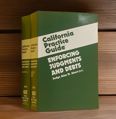 Enforcing Judgments and Debts | California Practice Guide | Rutter Group | New